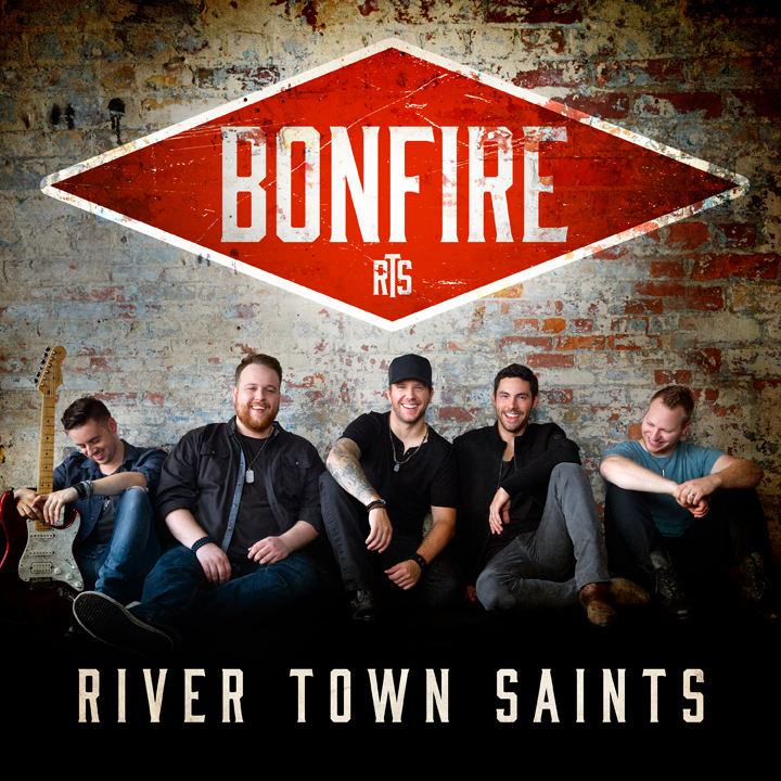 Bonfire - River Town Saints