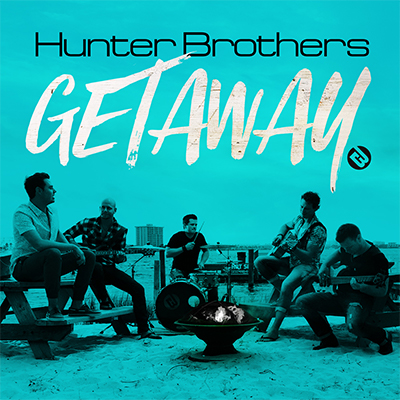 Hunter Brothers Getaway - New Country Releases