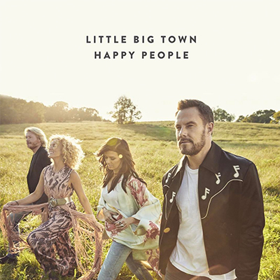 Happy People Little Big Town - New Country Releases
