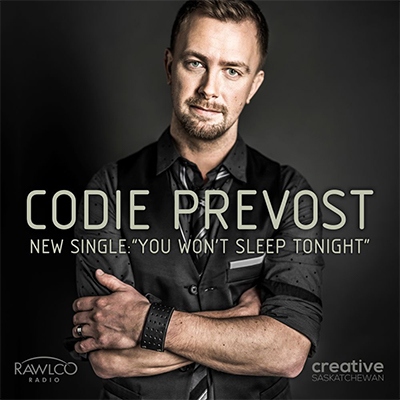 Codie Prevost You Won't Sleep Tonight