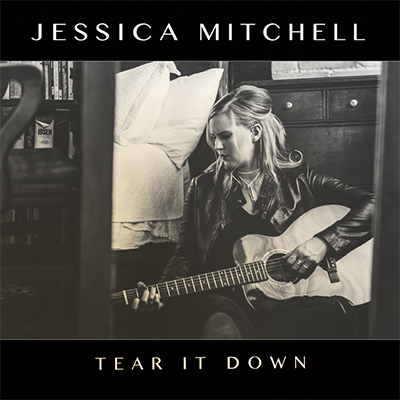 Tear It Down - Jessica Mitchell
