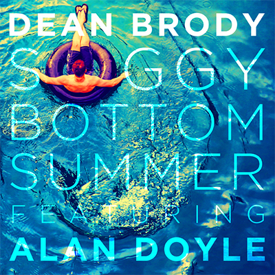 Soggy Bottom Summer Dean Brody