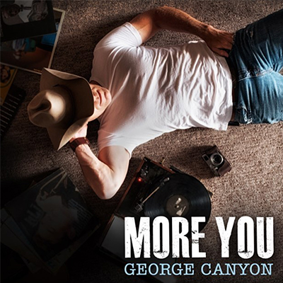 George Canyon More You