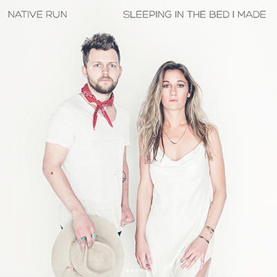 Native Run - Sleeping in the bed I made