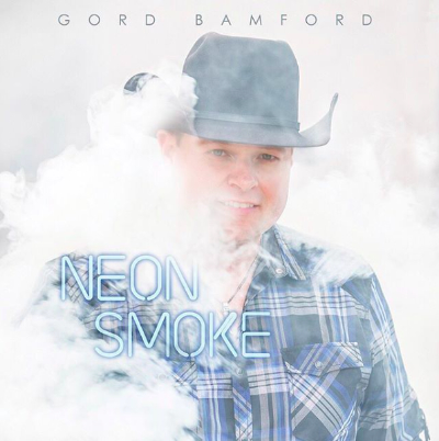 Gord Bamford - Neon Smoke 