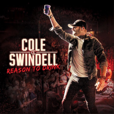 Cole Swindell - Reason To Drink
