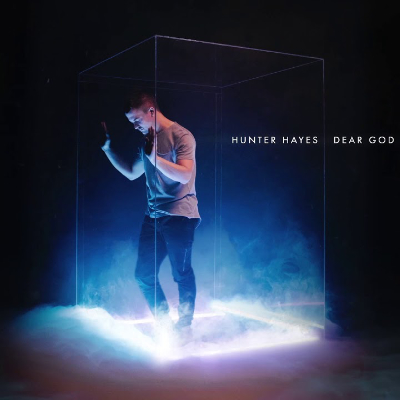 Dear God - Hunter Hayes
