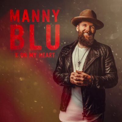 Manny Blu - X on my heart