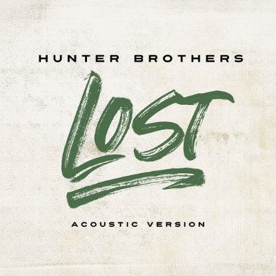 Hunter Brothers - Lost - Acoustic