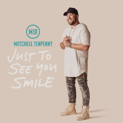Just to see you smile - Mitchell Tenpenny