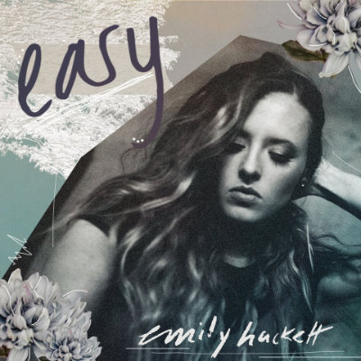 Emily Hackett - Easy