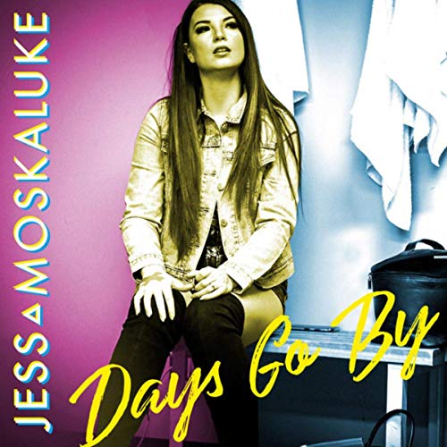 Jess Moskaluke - Days Go By (cover)