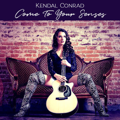 Kendal Conrad - Come To Your Senses