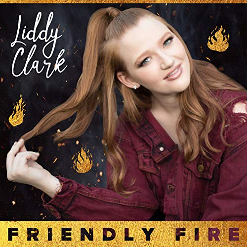 Liddy Clark - Friendly Fire