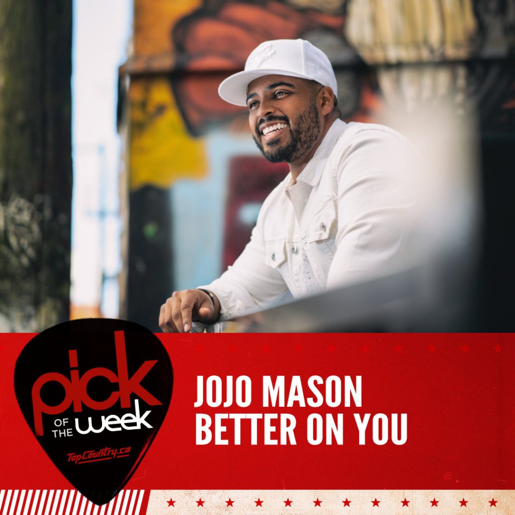 JoJo Mason - Better On You