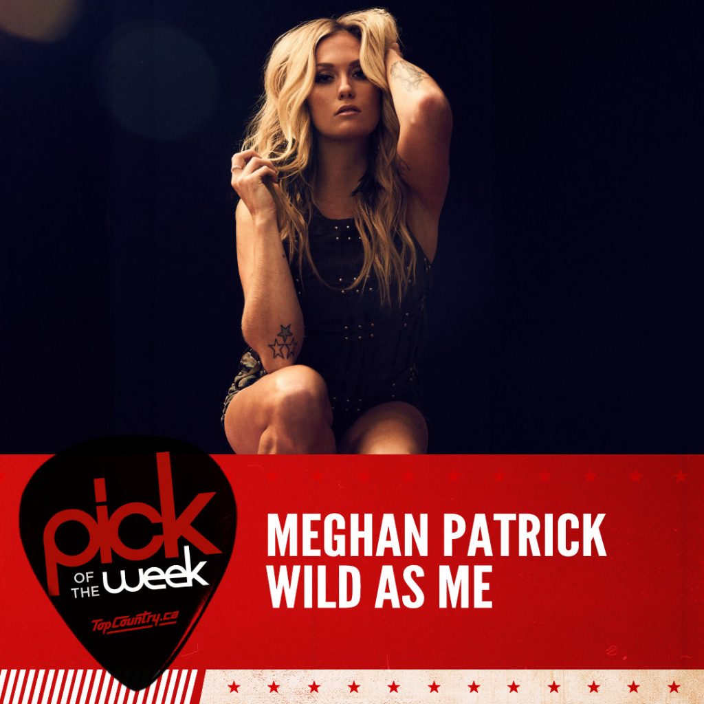 Meghan Patrick - Wild As Me